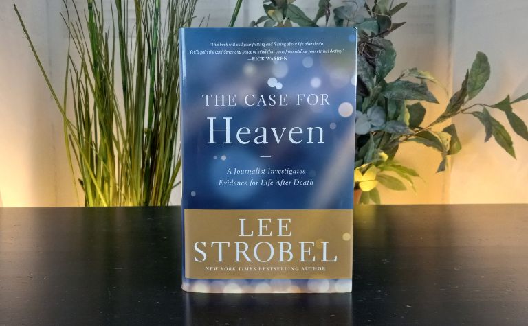 The Case for Heaven Lee Strobel
